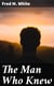 The Man Who Knew