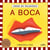 A boca