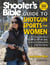 Shooter's Bible Guide to Shotgun Sports for Women - A Comprehensive Guide to the Art and Science of Wing and Clay Shooting