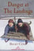 Danger at The Landings