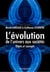 L’évolution, de l’univers aux sociétés - Objets et concepts
