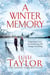 A Winter Memory - Dark family secrets, lies and betrayal converge in Lulu Taylor's masterpiece