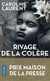 Rivage de la colere - livre dedicace - exclu cultura