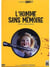 L'homme sans memoire