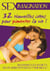 Seximagination - Vol. 2 : 32 nouvelles idées pour pimenter la vie !