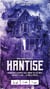 Hantise - Grrre Games