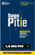Sans Pitié 3 - La Big Pic