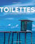 Toilettes, un monde fabuleux