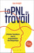 La PNL au travail