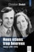 Nous étions trop heureux : journal (1967-1970)