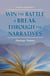 Win the Battle & Break Through the Narratives - Winners Philosophy