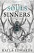 City of Souls and Sinners - A breathtaking dark romantasy of forbidden desire, power and magic that could tear their world apart