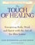 The Touch of Healing - Energizing the Body, Mind, and Spirit With Jin Shin Jyutsu