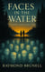 Faces in the Water - The Memory Keepers Series, #3