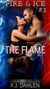 The Flame - Fire And Ice, #2