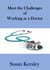 Meet the Challenges of Working as a Doctor - Books for Doctors