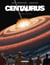Centaurus T05 - Terre de mort
