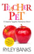 Teacher Pet: A Steamy Sapphic Romance - Big Bad Book of Bedtime Stories