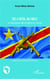 De l'AFDL au M23 - en République démocratique du Congo