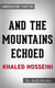 And the Mountains Echoed by Khaled Hosseini | Conversation Starters