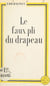 Le faux pli du drapeau - Journal