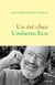 Un été chez Umberto Eco