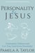 Personality & Jesus - Living From Your Strengths
