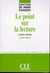 Collection didactique : le point sur la lecture