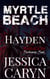 Hayden, Paragon: Buchanans Book I - Myrtle Beach Series, #8