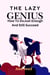 The Lazy Genius: How to Do Just Enough and Still Succeed
