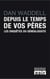 Depuis le temps de vos pères - Les enquêtes du généalogiste