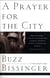 A Prayer for the City