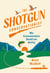 The Shotgun Conservationist - Why Environmentalists Should Love Hunting