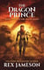 The Dragon Prince - The Age of Magic, #3