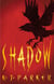 Shadow