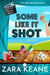 Some Like It Shot (Movie Club Mysteries, Book 6) - Movie Club Mysteries, #6