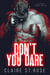 Don't You Dare - A Full Mount Romance, #1