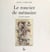 Le roncier de mémoire et autres poèmes