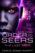 Order of the Seers: The Last Seer - Order of the Seers, #3