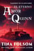 El Eterno Amor de Quinn - Vampiros de Scanguards, #6