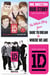 One Direction: Our Story - The Whole Story from Dare to Dream to Where We Are