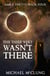 The Thief Who Wasn't There - The Amra Thetys Series, #4