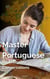 Master Portuguese for Everyday Conversations - Speak Portuguese with Confidence, #5