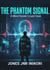 Phantom Signal