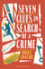Seven Clues in Search of a Crime - Theodore Terhune Series, #1