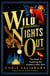 Wild Nights Out - The Magic of Exploring the Outdoors After Dark