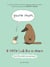You’re Mum - A Little Book for Mothers (And the People Who Love Them)