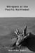 Whispers of the Pacific Northwest: Fifty Haiku in Monochrome