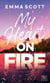 My Heart on Fire - Une romance new adult sensuelle et émouvante