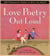 Love Poetry Out Loud